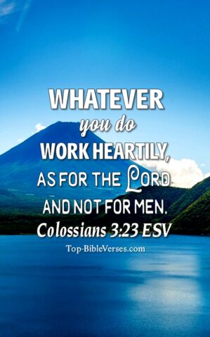 Colossians 3:23 ESV Christian Bible Verse Mobile Wallpaper. Top-BibleVerses.com