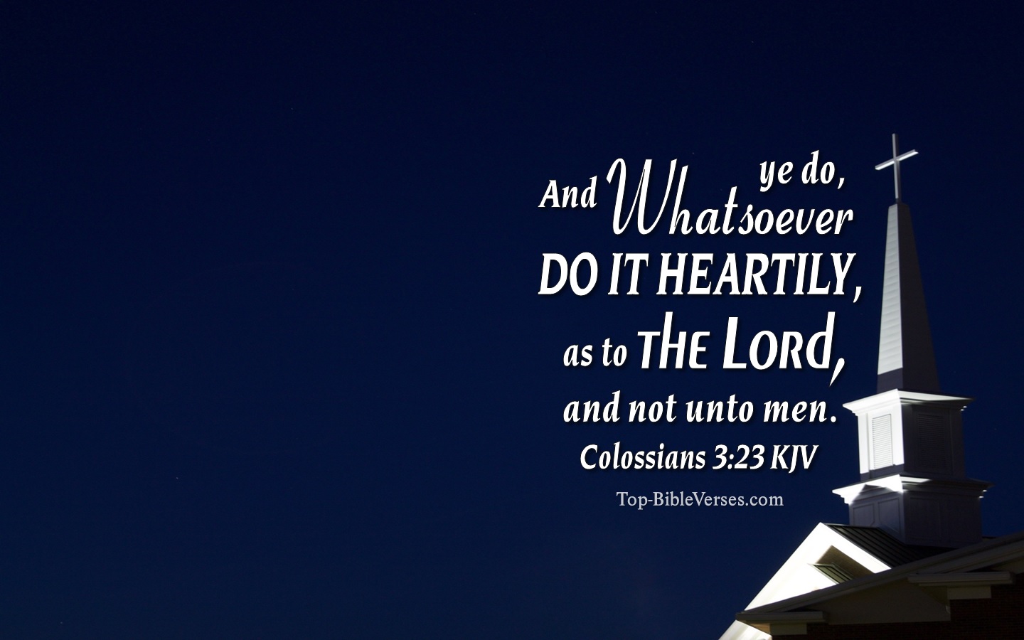Colossians 3:23 KJV Christian Bible Verse Desktop Wallpaper. Top-BibleVerses.com