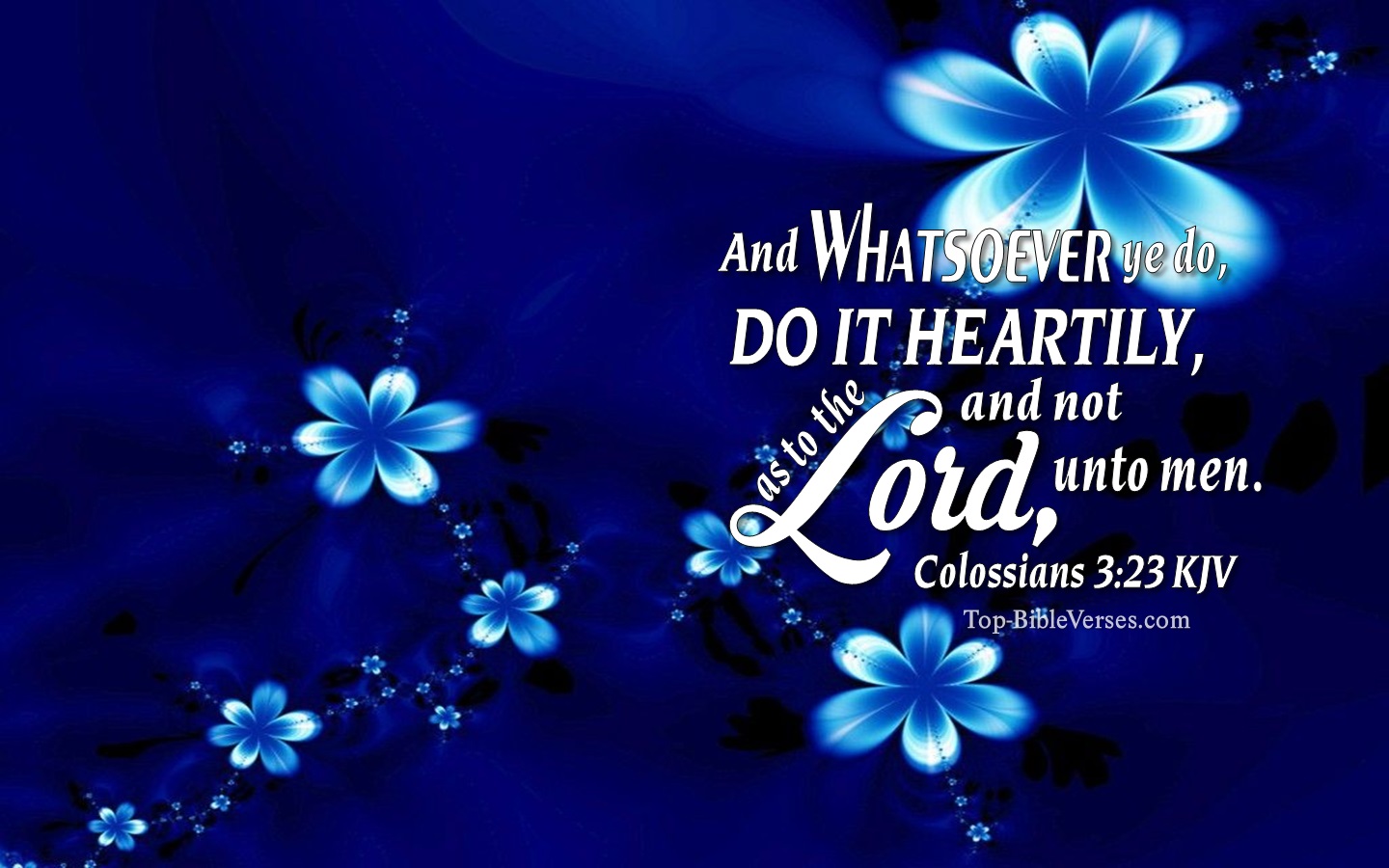 Colossians 3:23 KJV Christian Bible Verse Desktop Wallpaper. Top-BibleVerses.com