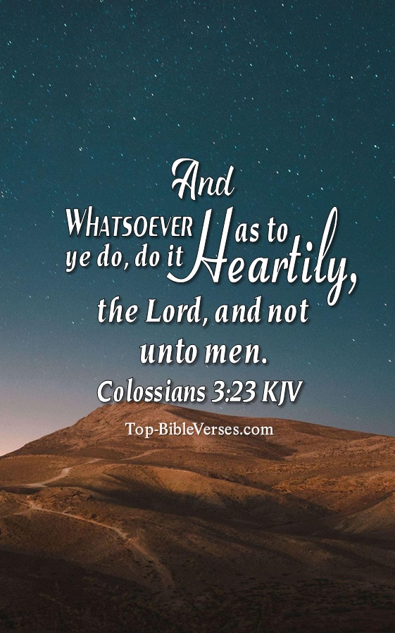 Colossians 3:23 KJV Christian Bible Verse Mobile Wallpaper. Top-BibleVerses.com