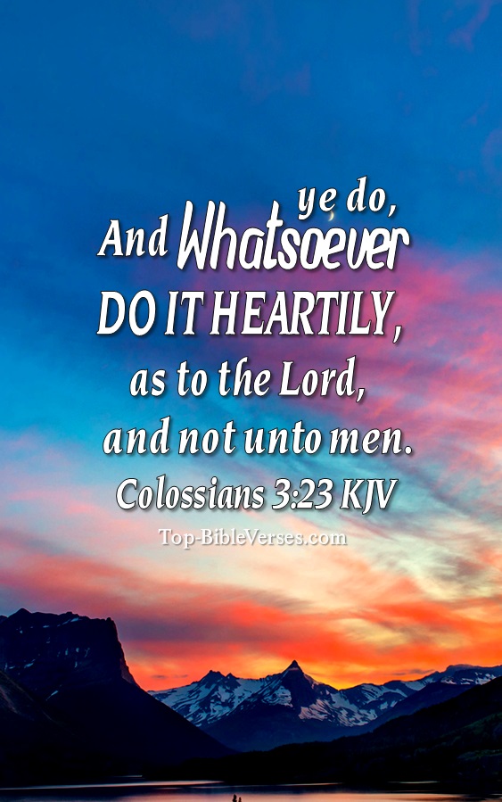 Colossians 3:23 KJV Christian Bible Verse Mobile Wallpaper. Top-BibleVerses.com