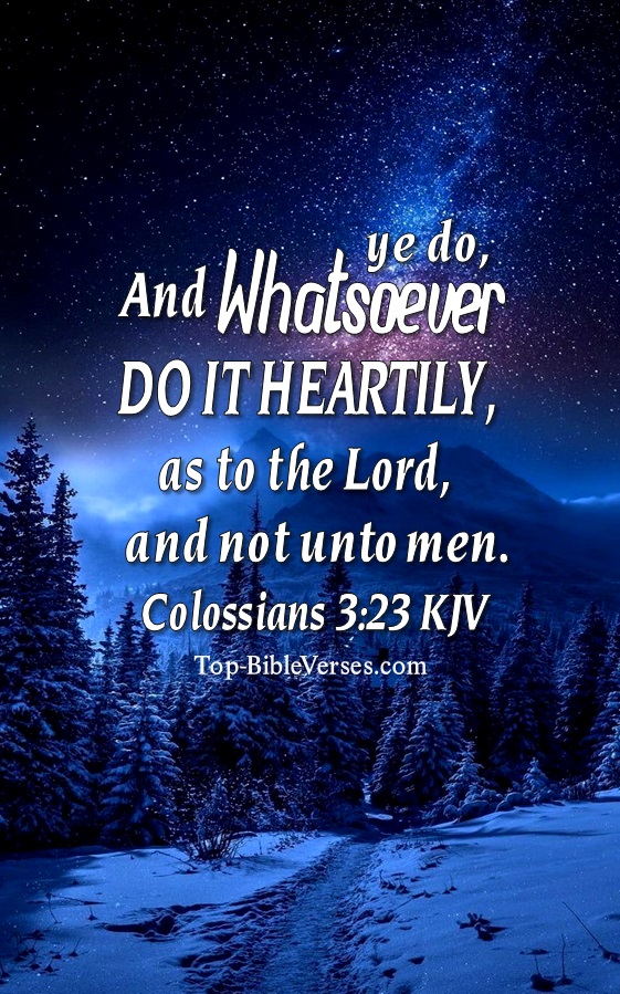 Colossians 3:23 KJV Christian Bible Verse Mobile Wallpaper. Top-BibleVerses.com