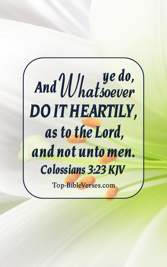 Colossians 3:23 KJV Christian Bible Verse Mobile Wallpaper. Top-BibleVerses.com