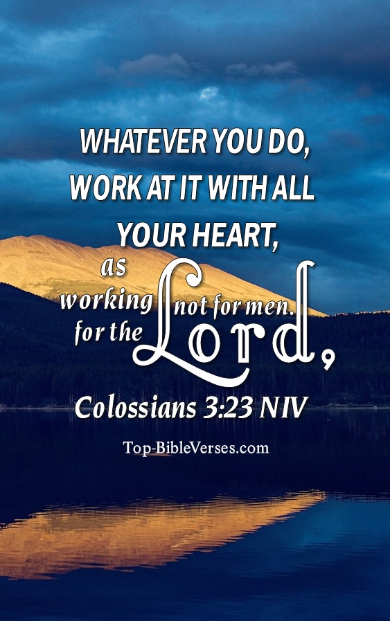 Colossians 3:23 NIV Christian Bible Verse Mobile Wallpaper. Top-BibleVerses.com