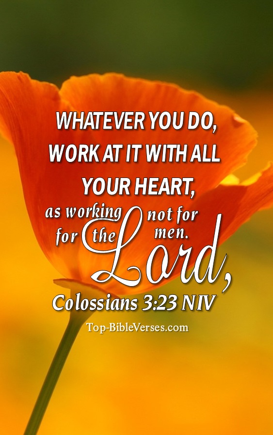 Colossians 3:23 NIV Christian Bible Verse Mobile Wallpaper. Top-BibleVerses.com
