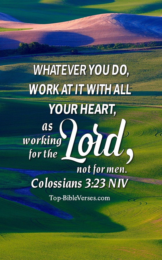 Colossians 3:23 NIV Christian Bible Verse Mobile Wallpaper. Top-BibleVerses.com