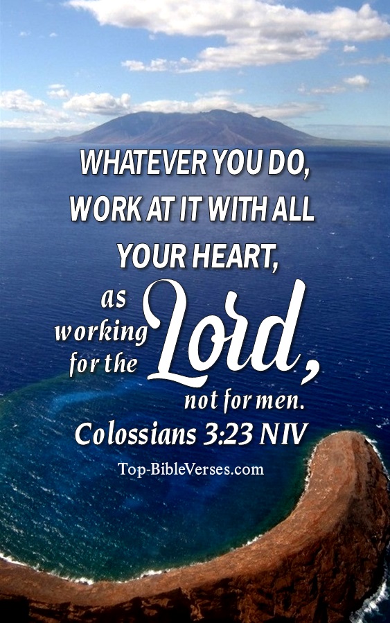 Colossians 3:23 NIV Christian Bible Verse Mobile Wallpaper. Top-BibleVerses.com