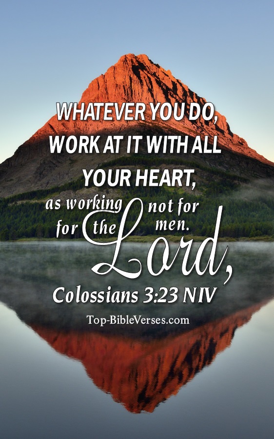 Colossians 3:23 NIV Christian Bible Verse Mobile Wallpaper. Top-BibleVerses.com