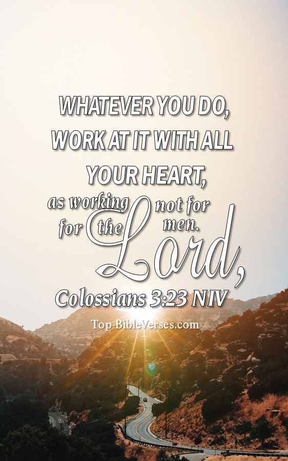 Colossians 3:23 NIV Christian Bible Verse Mobile Wallpaper. Top-BibleVerses.com