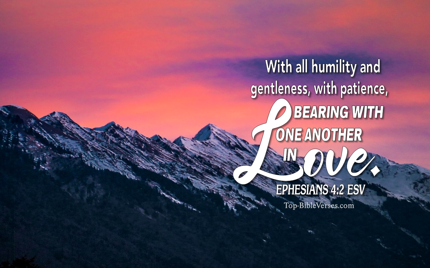 Ephesians 4:2 ESV Christian Bible Verse Desktop Wallpaper. Top-BibleVerses.com