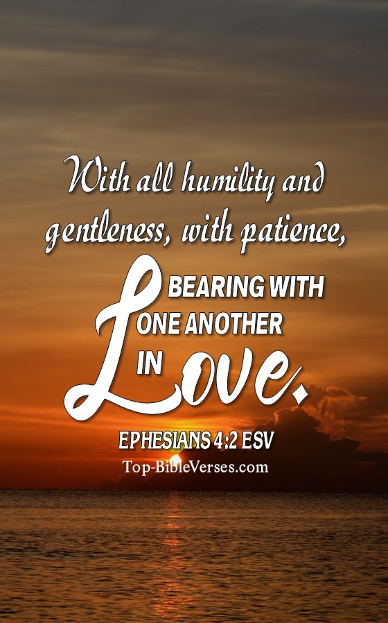 Ephesians 4:2 ESV Christian Bible Verse Mobile Wallpaper. Top-BibleVerses.com