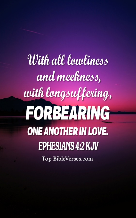 Ephesians 4:2 KJV Christian Bible Verse Mobile Wallpaper. Top-BibleVerses.com