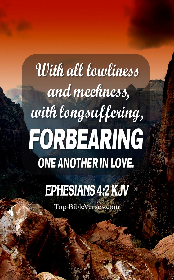 Ephesians 4:2 KJV Christian Bible Verse Mobile Wallpaper. Top-BibleVerses.com