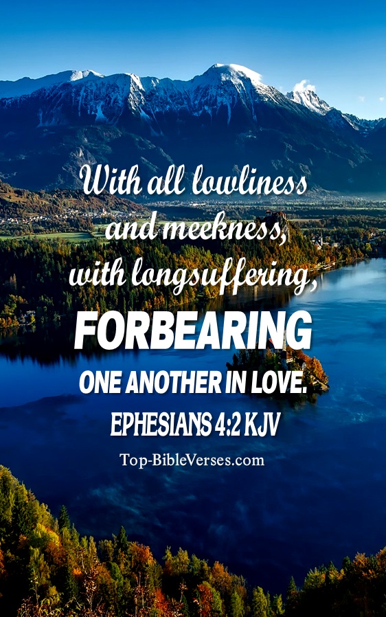 Ephesians 4:2 KJV Christian Bible Verse Mobile Wallpaper. Top-BibleVerses.com