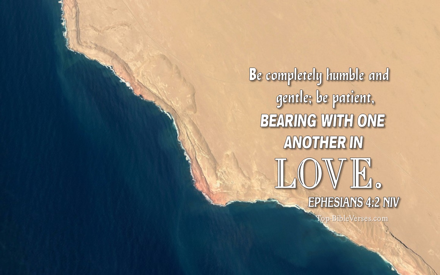 Ephesians 4:2 NIV Christian Bible Verse Desktop Wallpaper. Top-BibleVerses.com