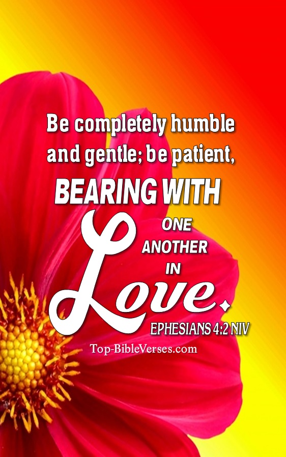 Ephesians 4:2 NIV Christian Bible Verse Mobile Wallpaper. Top-BibleVerses.com