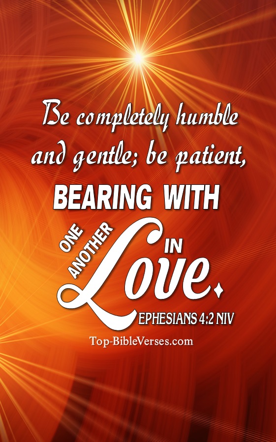 Ephesians 4:2 NIV Christian Bible Verse Mobile Wallpaper. Top-BibleVerses.com
