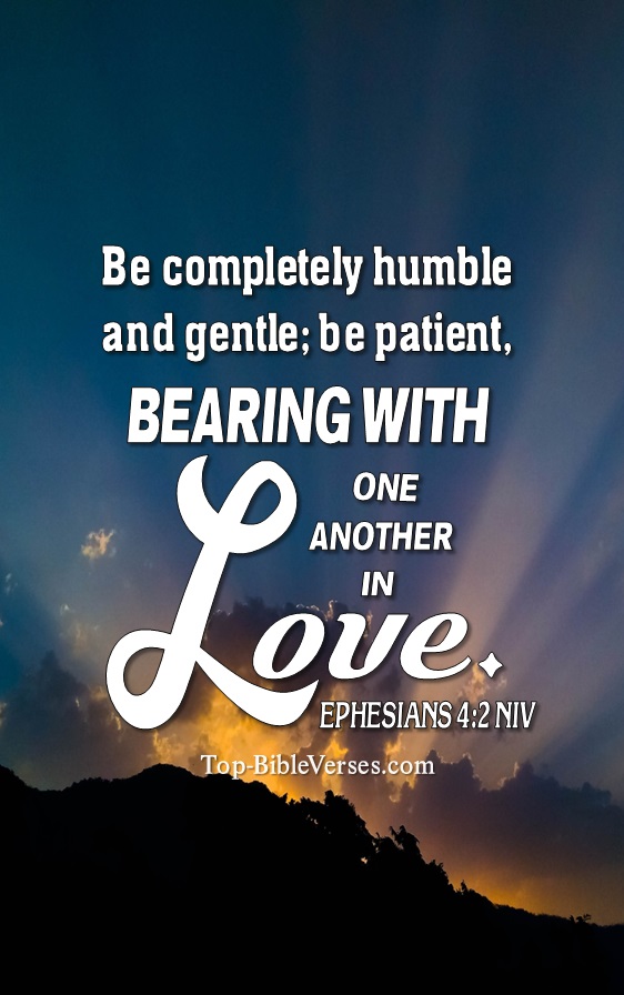 Ephesians 4:2 NIV Christian Bible Verse Mobile Wallpaper. Top-BibleVerses.com