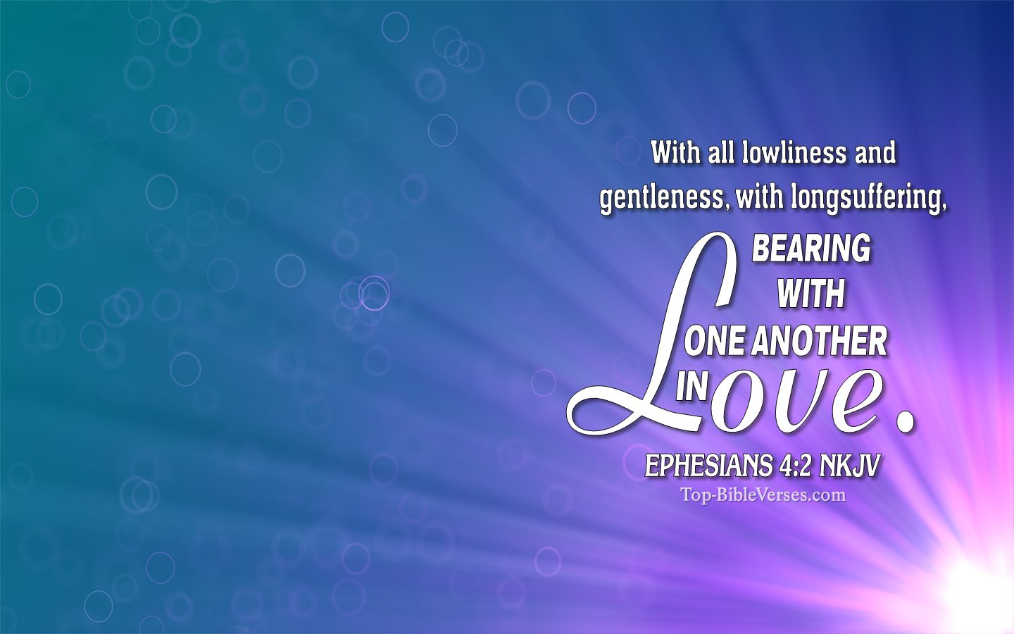 Ephesians 4:2 NKJV Christian Bible Verse Desktop Wallpaper. Top-BibleVerses.com
