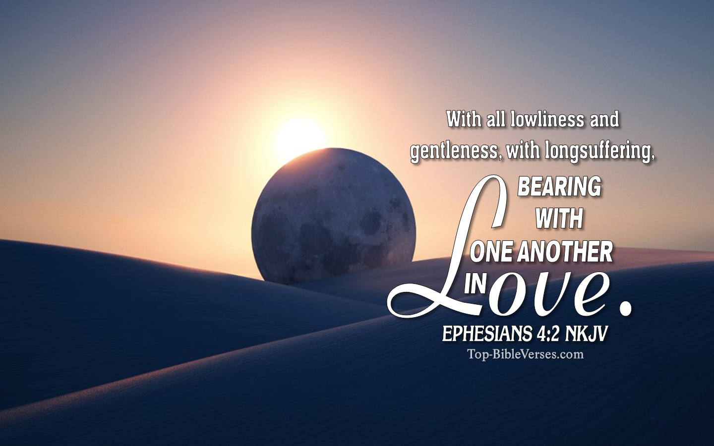 Ephesians 4:2 NKJV Christian Bible Verse Desktop Wallpaper. Top-BibleVerses.com