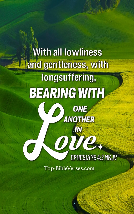 Ephesians 4:2 NKJV Christian Bible Verse Mobile Wallpaper. Top-BibleVerses.com