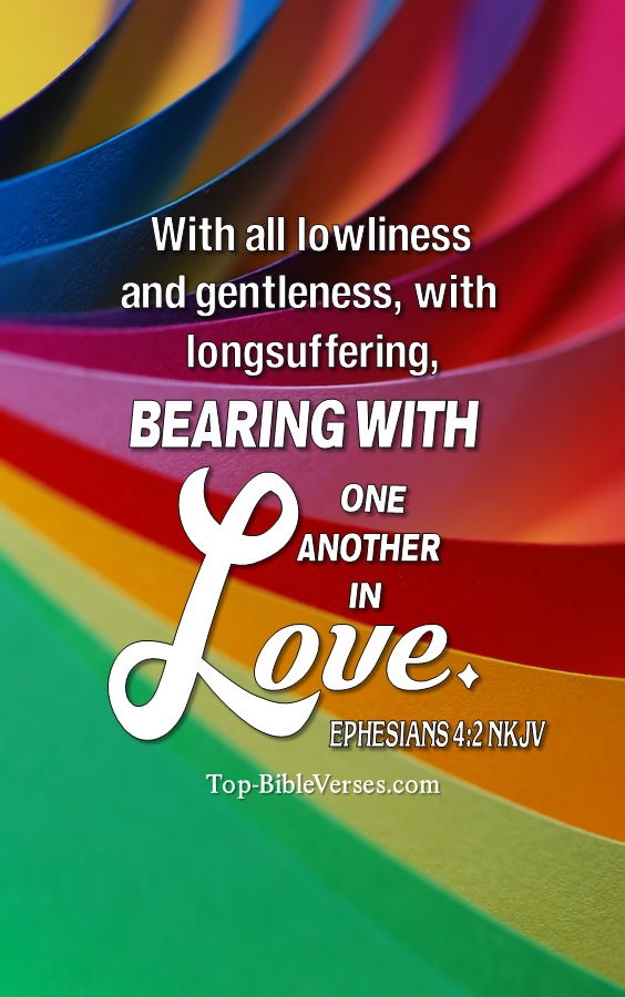 Ephesians 4:2 NKJV Christian Bible Verse Mobile Wallpaper. Top-BibleVerses.com