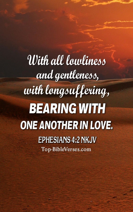 Ephesians 4:2 NKJV Christian Bible Verse Mobile Wallpaper. Top-BibleVerses.com
