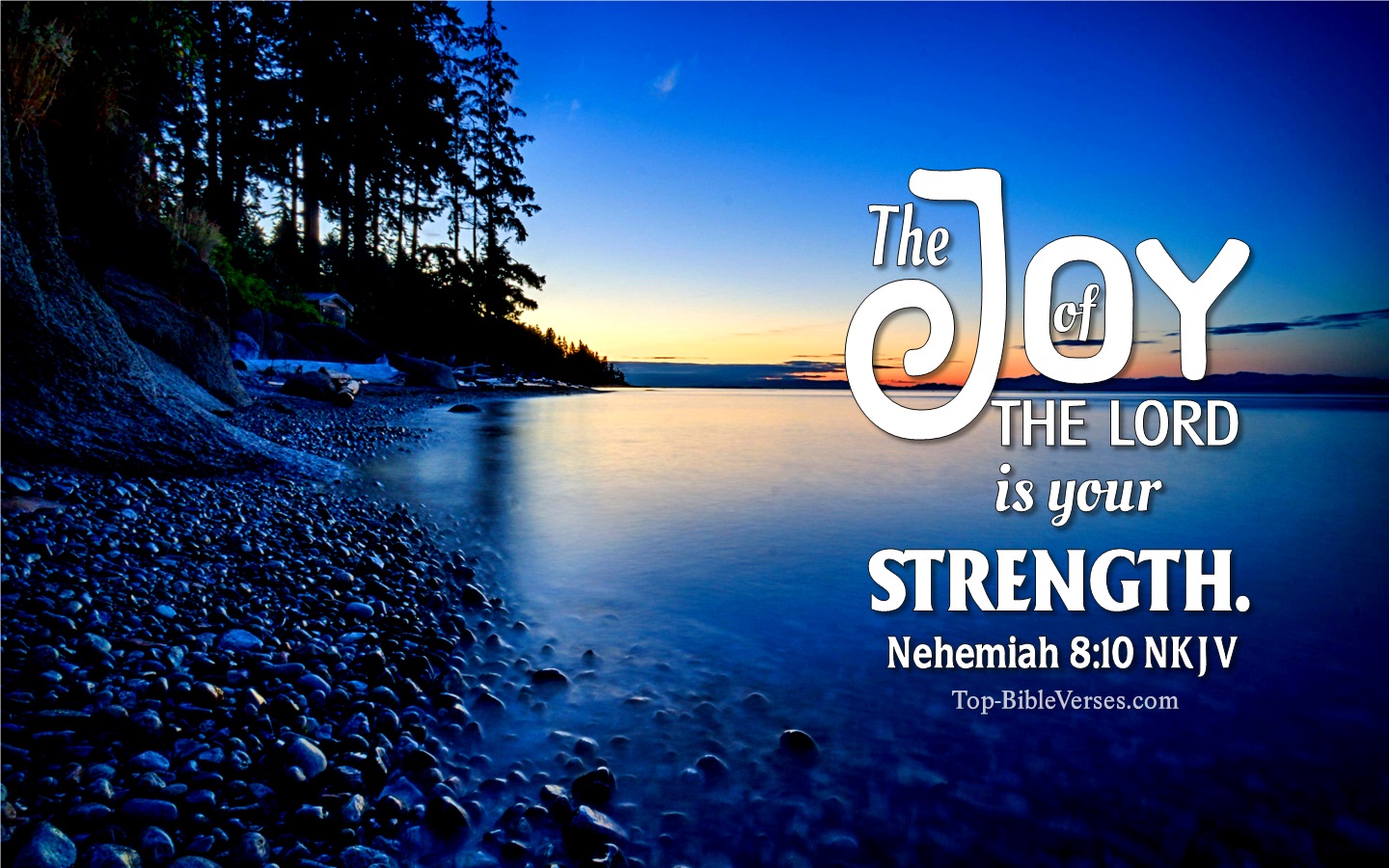Nehemiah 8:10 NKJV Christian Bible Verse Desktop Wallpaper. Top-BibleVerses.com