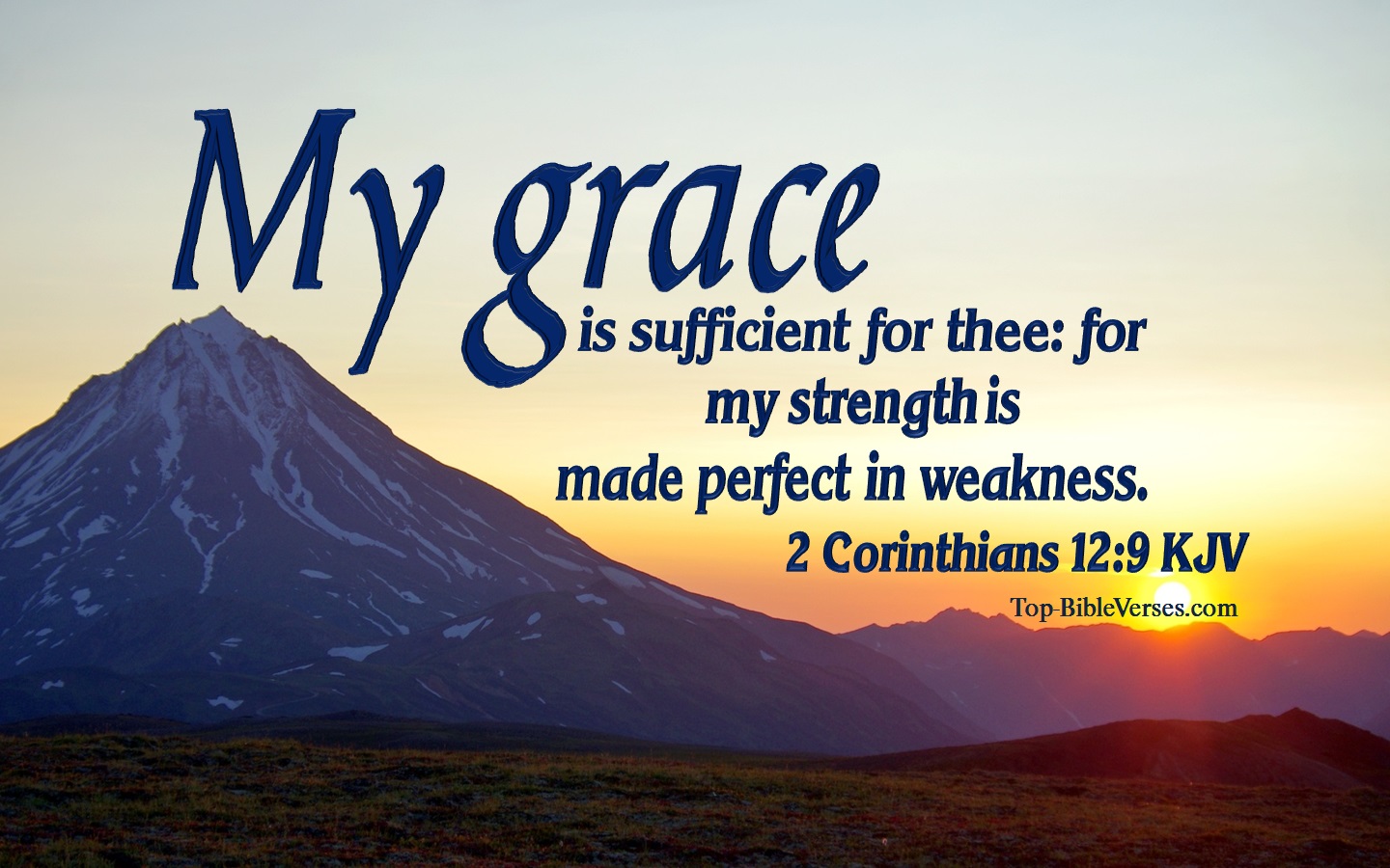 2 Corinthians 12:9 KJV Inspirational Bible Verse Images. Top-BibleVerses.com
