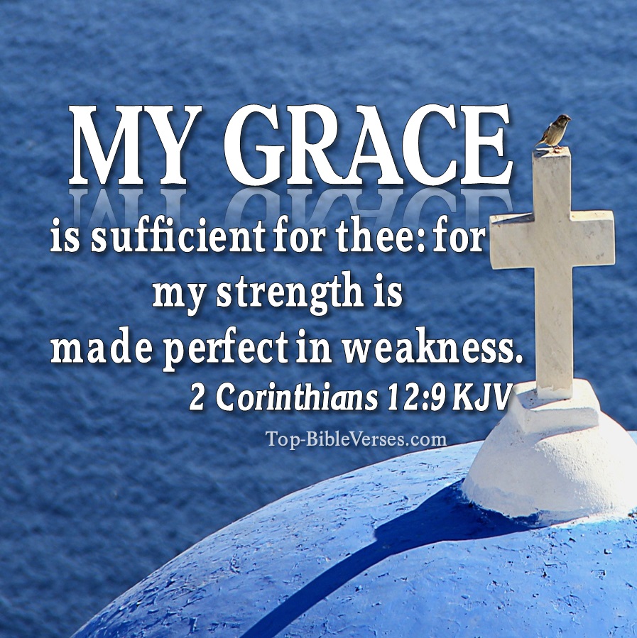 2 Corinthians 12:9 KJV WhatsApp DP Inspirational Bible Verse Images.