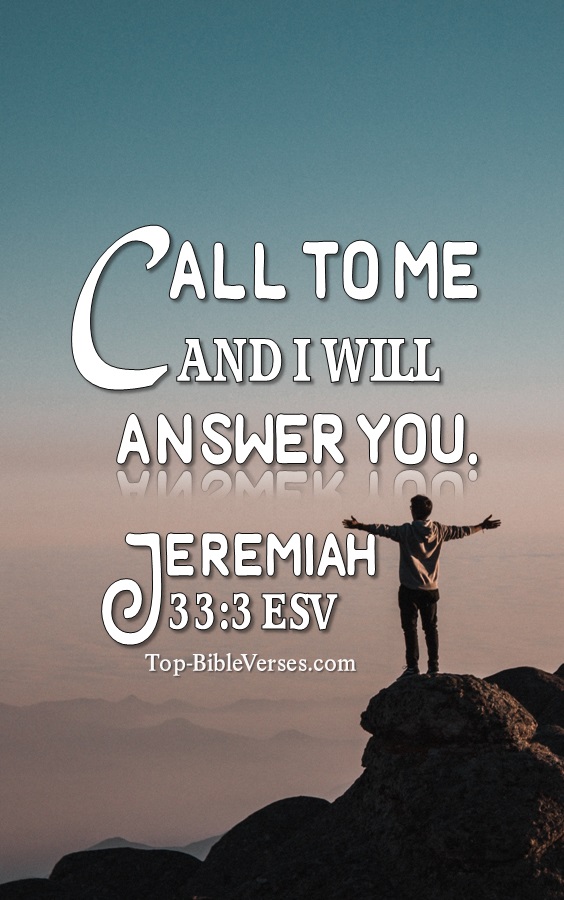 Jeremiah 33:3 Call to me and I will answer you Bible Verse Wallpaper.