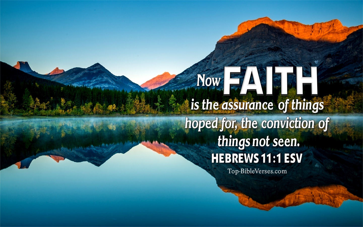 Hebrews 11:1 ESV Christian Bible Verse Desktop Wallpaper. Top-BibleVerses.com