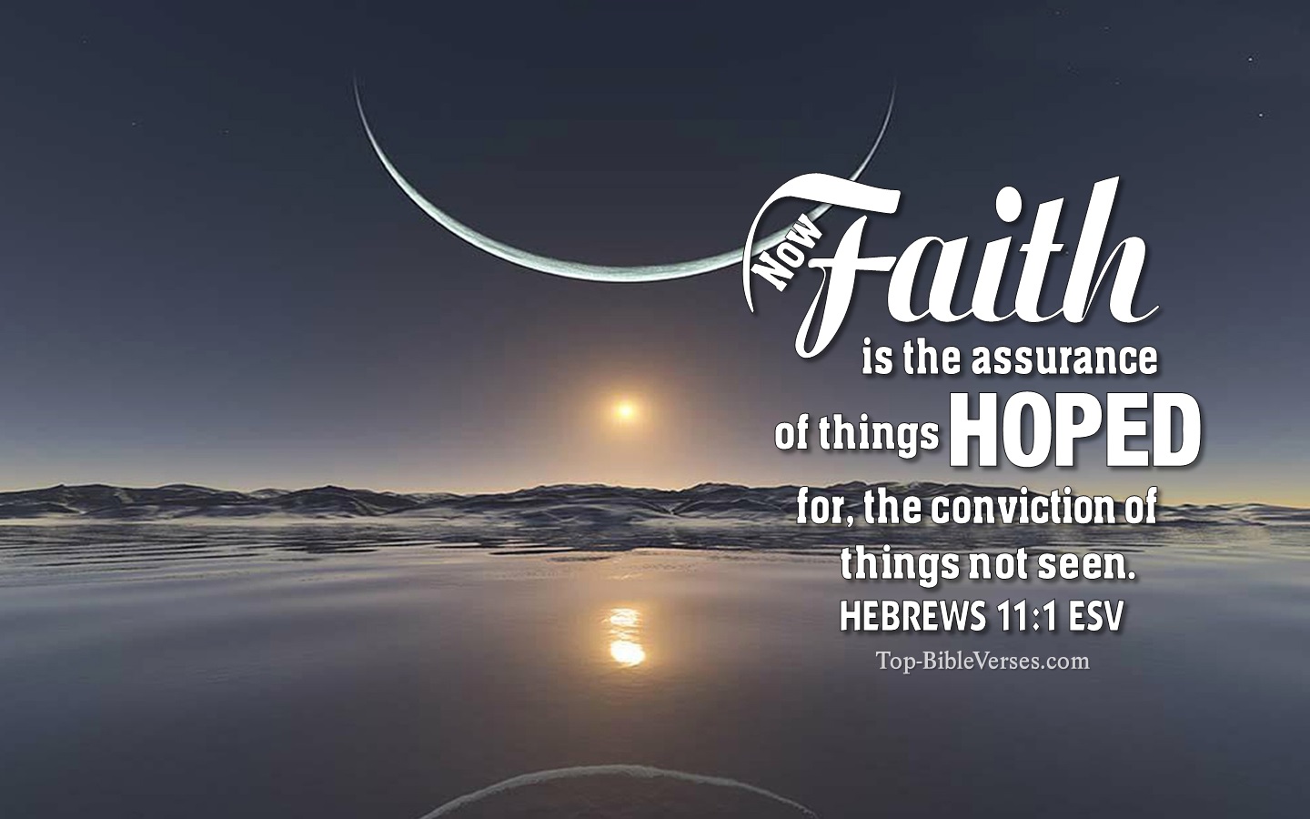 Hebrews 11:1 ESV Christian Bible Verse Desktop Wallpaper. Top-BibleVerses.com
