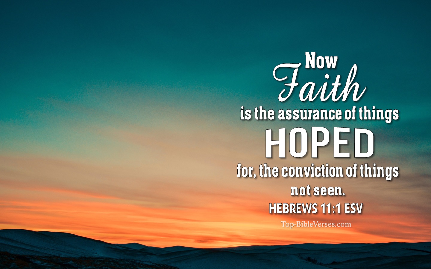 Hebrews 11:1 ESV Christian Bible Verse Desktop Wallpaper. Top-BibleVerses.com