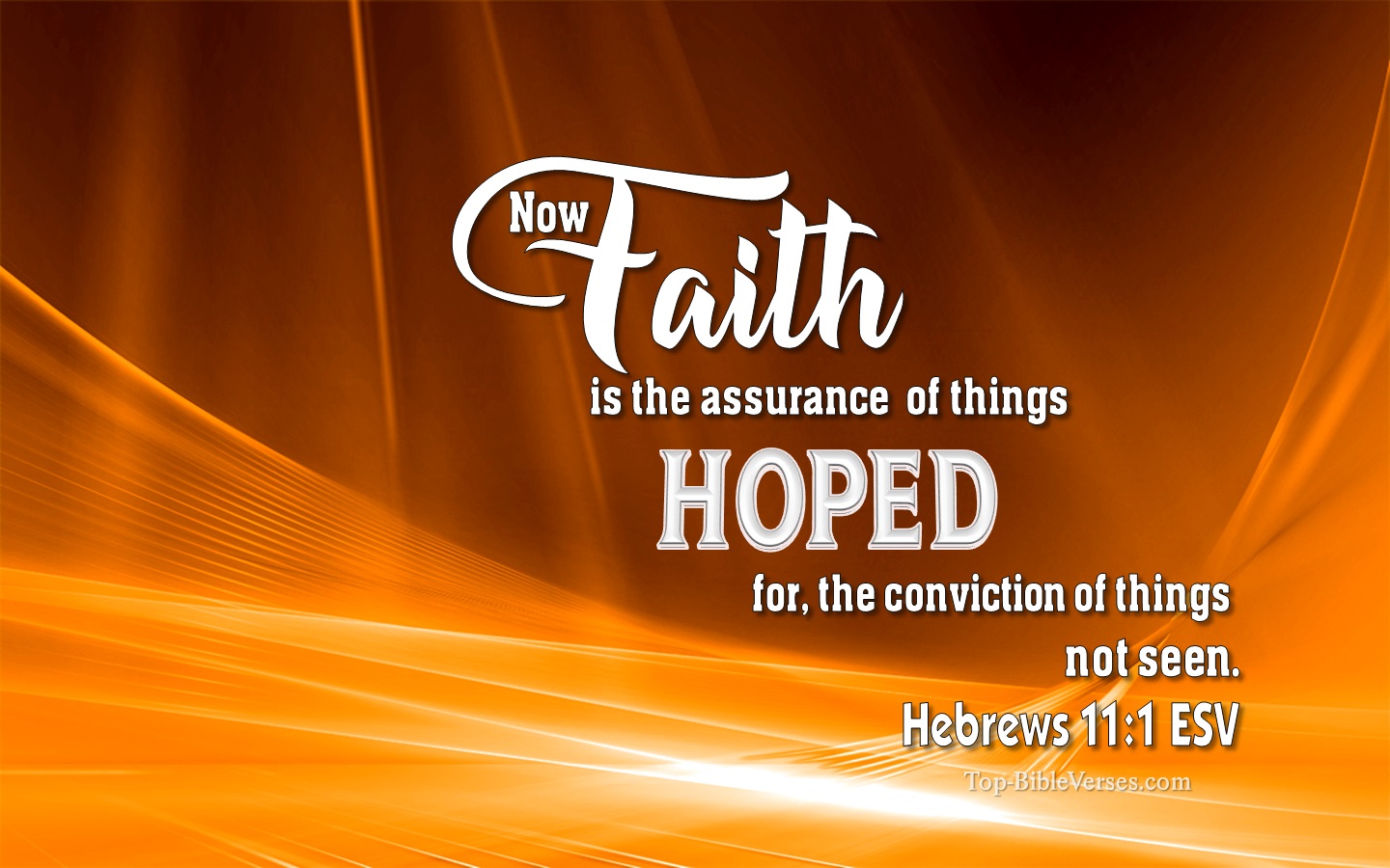 Hebrews 11:1 ESV Christian Bible Verse Desktop Wallpaper. Top-BibleVerses.com