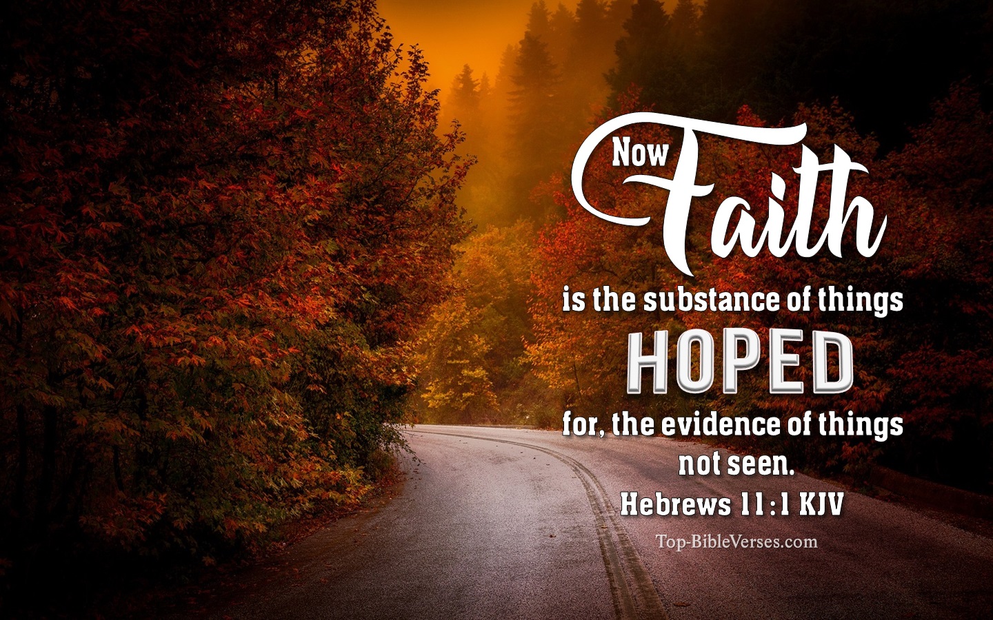 Hebrews 11:1 KJV Christian Bible Verse Desktop Wallpaper. Top-BibleVerses.com
