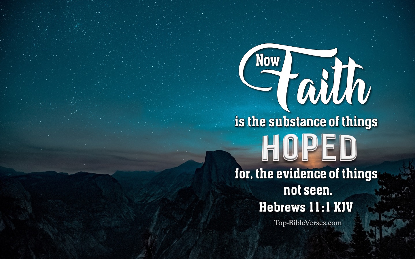Hebrews 11:1 KJV Christian Bible Verse Desktop Wallpaper. Top-BibleVerses.com