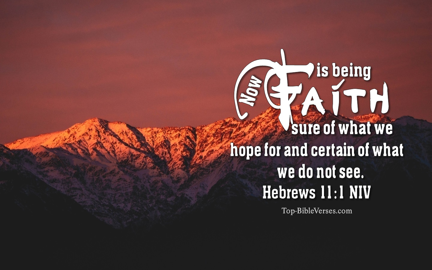 Hebrews 11:1 NIV Christian Bible Verse Desktop Wallpaper. Top-BibleVerses.com