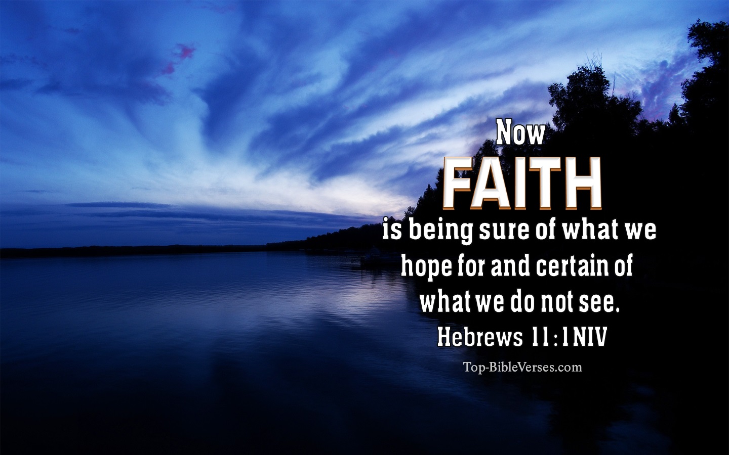 Hebrews 11:1 NIV Christian Bible Verse Desktop Wallpaper. Top-BibleVerses.com