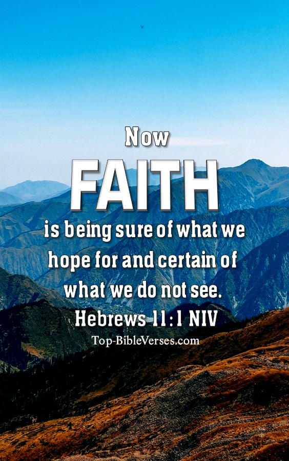 Hebrews 11:1 NIV Christian Bible Verse Mobile Wallpaper. Top-BibleVerses.com