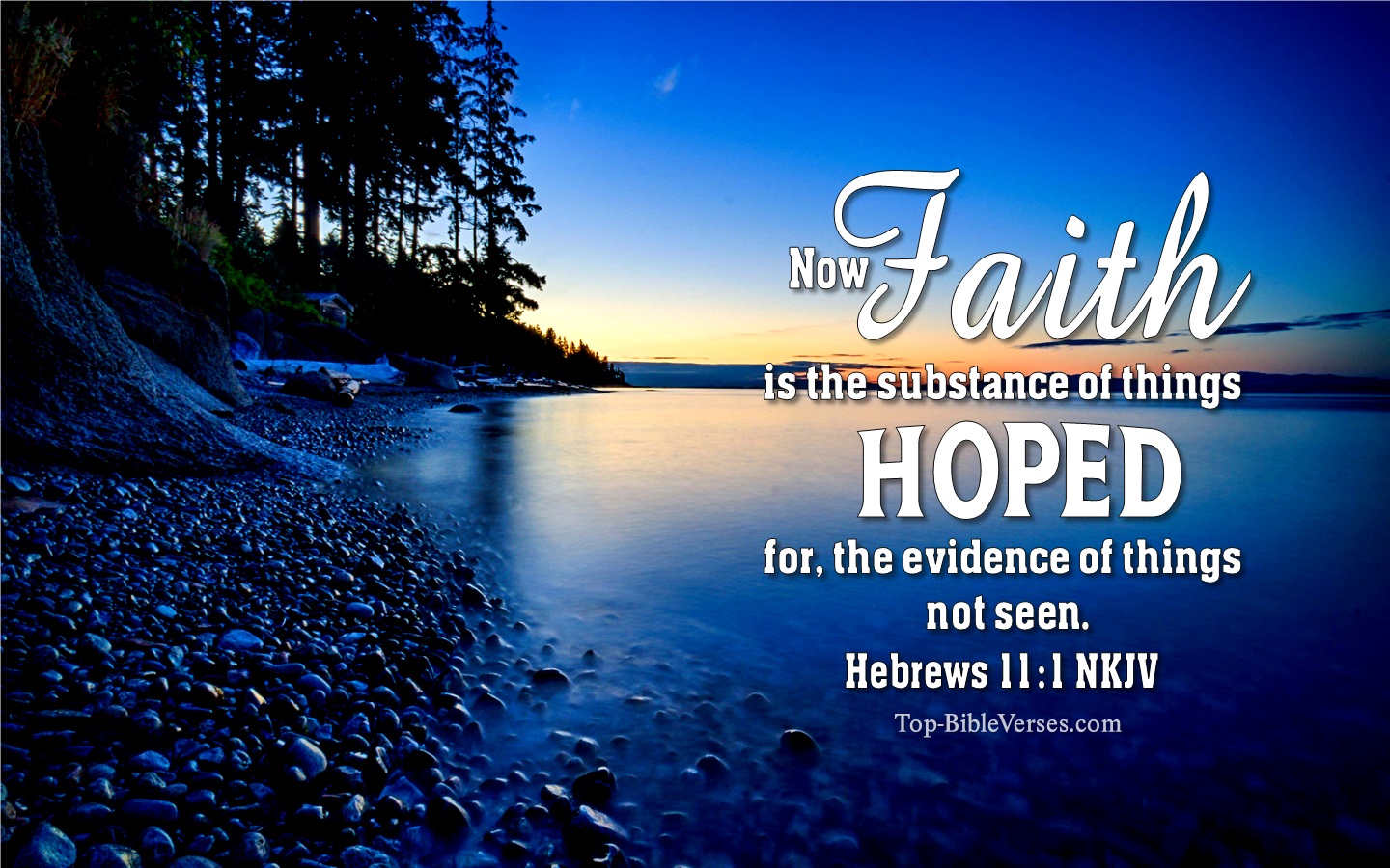 Hebrews 11:1 NKJV Christian Bible Verse Desktop Wallpaper. Top-BibleVerses.com