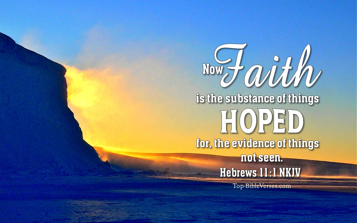 Hebrews 11:1 NKJV Christian Bible Verse Desktop Wallpaper. Top-BibleVerses.com