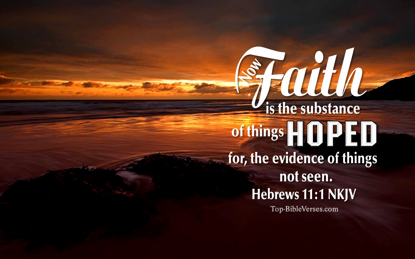 Hebrews 11:1 NKJV Christian Bible Verse Desktop Wallpaper. Top-BibleVerses.com