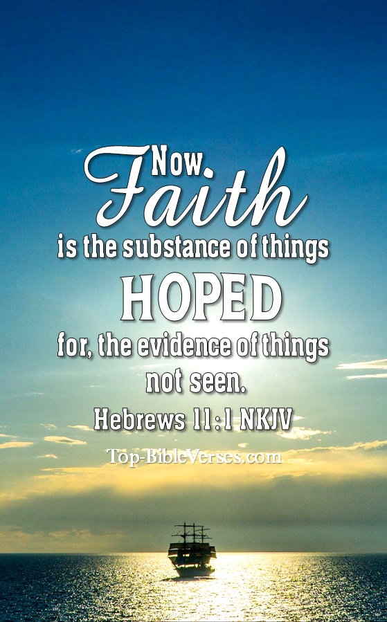 Hebrews 11:1 NKJV Christian Bible Verse Mobile Wallpaper. Top-BibleVerses.com