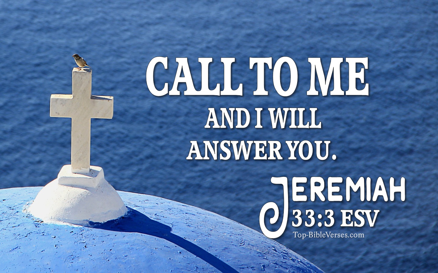 Jeremiah 33:3 ESV Inspirational Bible Verse Images. Top-BibleVerses.com