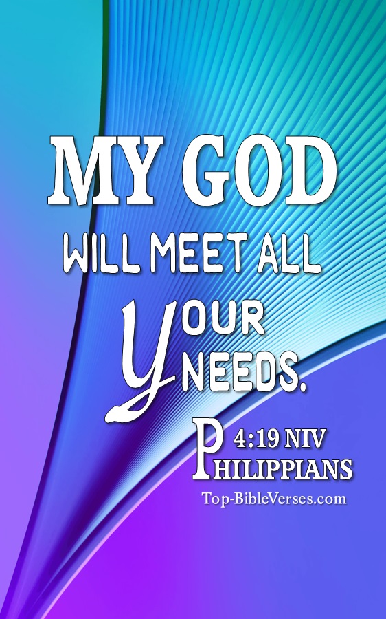 Philippians 4:19 My God will meet all your needs Bible Verse Wallpaper.