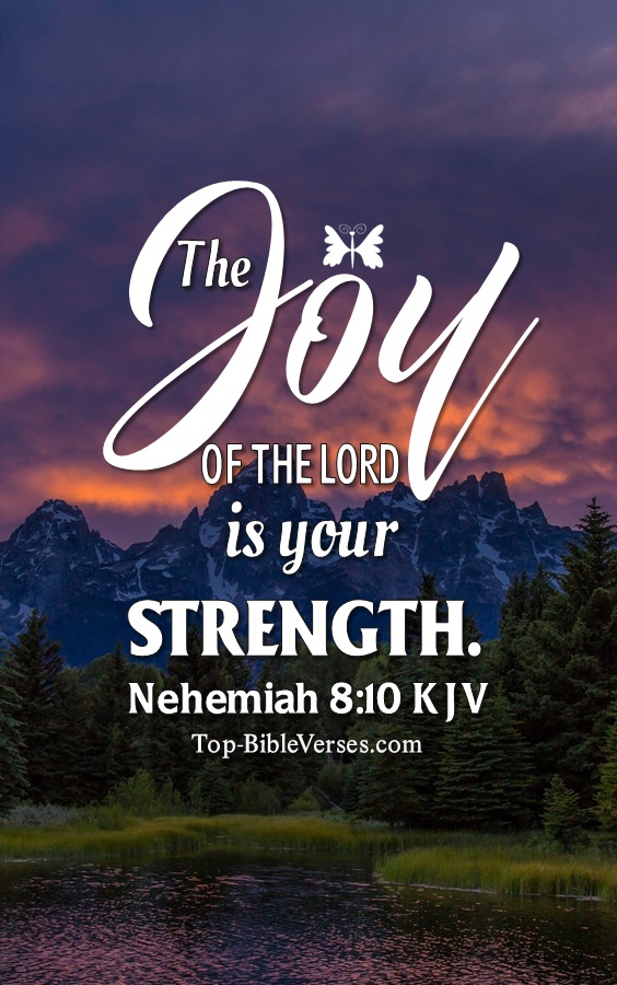 Nehemiah 8:10 KJV Christian Bible Verse Mobile Wallpaper. Top-BibleVerses.com