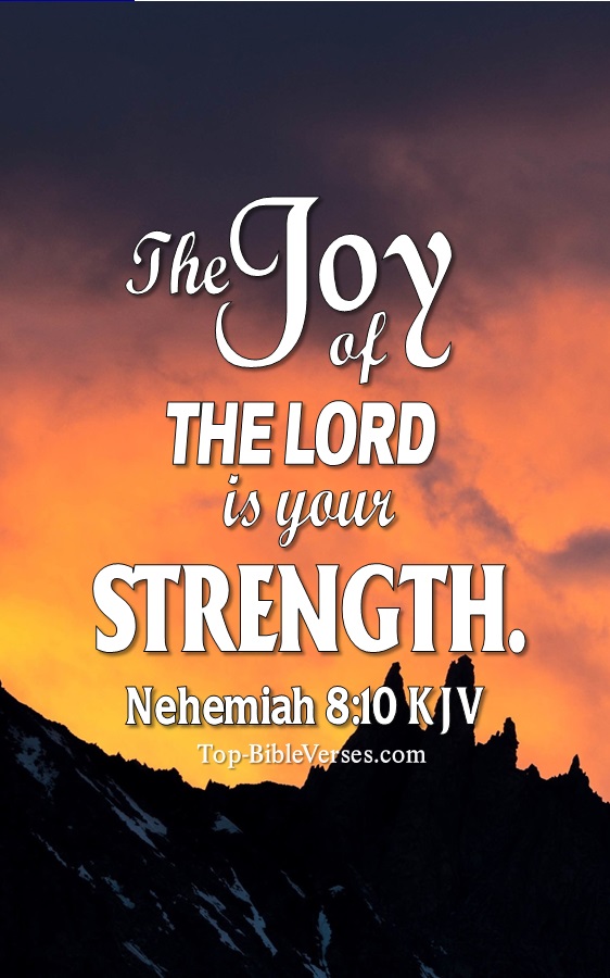 Nehemiah 8:10 KJV Christian Bible Verse Mobile Wallpaper. Top-BibleVerses.com