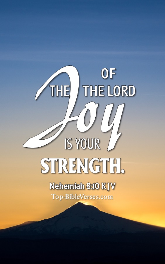 Nehemiah 8:10 KJV Christian Bible Verse Mobile Wallpaper. Top-BibleVerses.com