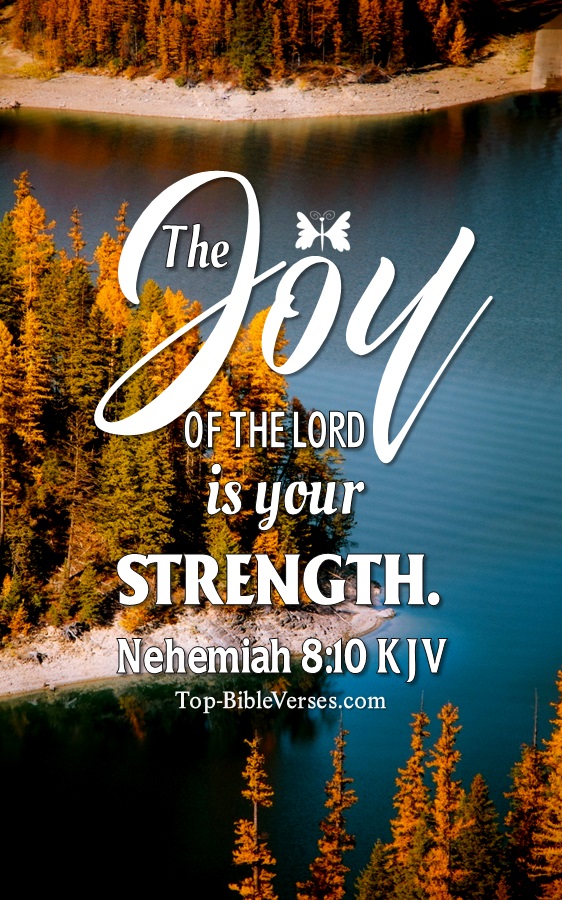 Nehemiah 8:10 KJV Christian Bible Verse Mobile Wallpaper. Top-BibleVerses.com